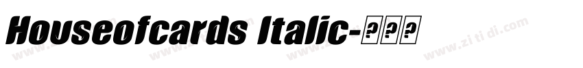 Houseofcards Italic字体转换